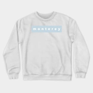 Monterey Crewneck Sweatshirt